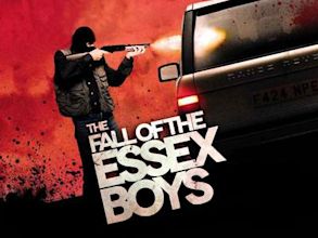 The Fall of the Essex Boys