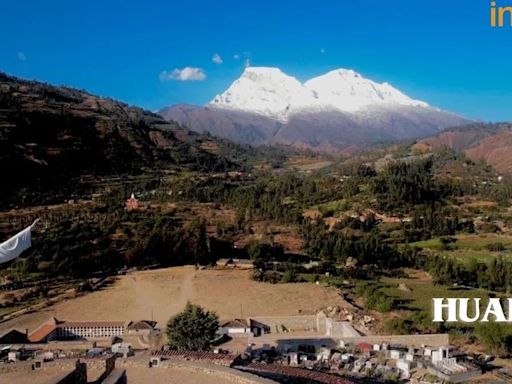 Huaraz, la ‘Suiza de los Andes peruanos’ que conquista con sus hermosos paisajes, majestuosas montañas y lagunas