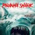 Piranha Sharks