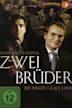 Zwei Brüder