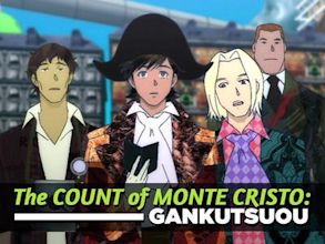 The Count of Monte Cristo: Gankutsuou