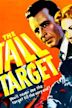 The Tall Target