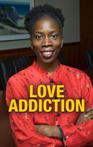 Love Addiction