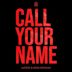 Call Your Name