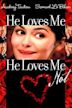 He Loves Me... He Loves Me Not (film)