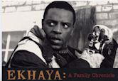 Ekhaya: A Family Chronicle