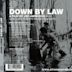 Down by Law/Variety