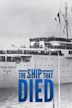 The Ship That Died