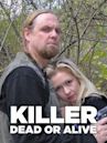 Killer: Dead or Alive