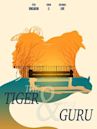 The Tiger & the Guru