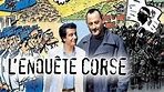 L'enquête corse en streaming - France TV