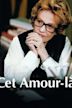 Cet amour-là