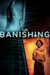 The Banishing