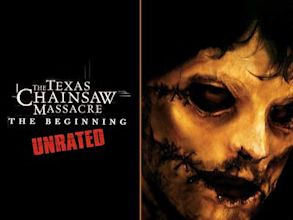 Texas Chainsaw Massacre: The Beginning