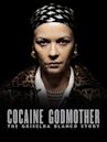 Cocaine Godmother