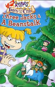 Rugrats: Tales From the Crib: Three Jacks and a Beanstalk