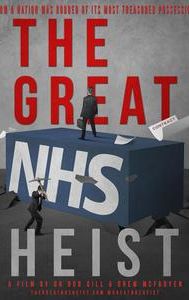 The Great NHS Heist