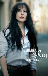 La reina del sur, de película