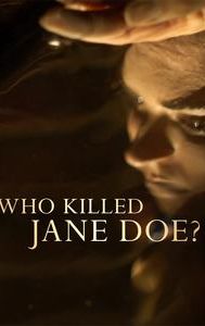 Who Killed Jane Doe?