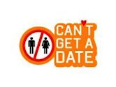 Can't Get a Date