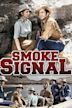 Smoke Signal