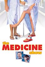 The Medicine Show (2001) — The Movie Database (TMDB)