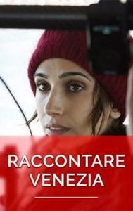 Raccontare Venezia