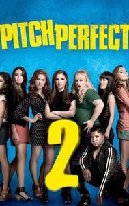 Pitch Perfect 2