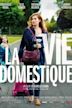 La Vie domestique