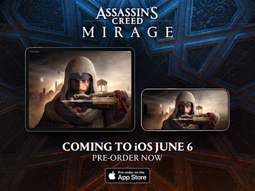 Assassin's Creed Mirage Is Coming to iPhone and iPad on June 6