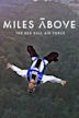 Miles Above: The Red Bull Air Force