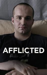 Afflicted