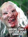 Wrong Turn 3: Left for Dead