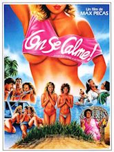 On se calme et on boit frais à Saint-Tropez (1987) - IMDb