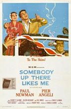 Somebody Up There Likes Me (1956 film)