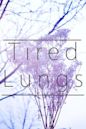 Tired Lungs | Drama, Sci-Fi