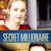 Secret Millionaire