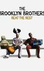 The Brooklyn Brothers Beat the Best