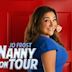 Jo Frost: Nanny On Tour