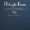 Midnight Feasts: An Anthology Of Late Night Munchies