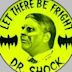 Dr. Shock