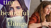 Cheryl Strayed on the true story behind 'Tiny Beautiful Things'