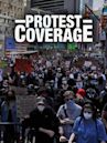 Protest Coverage