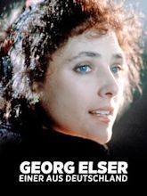 Georg Elser – Einer aus Deutschland