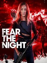 Fear the Night (film)