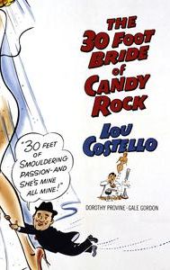 The 30 Foot Bride of Candy Rock