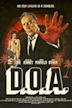 D.O.A. (2022 film)