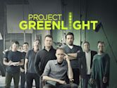 Project Greenlight