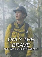 Only the Brave