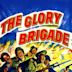 The Glory Brigade